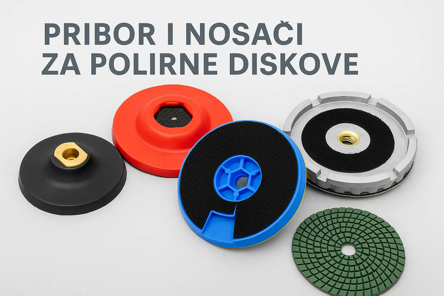 Držači i gumene podloške za polirne diskove